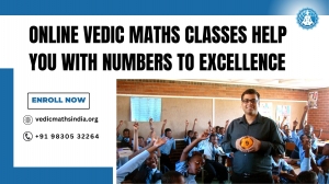 How Online Vedic Maths Classes Help You With Numbers To Excellence